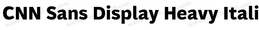 CNN Sans Display Heavy Italic字体转换